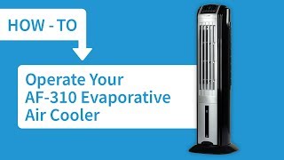 How to Operate Your AF310 Evaporative Air Cooler [upl. by Ecadnac]