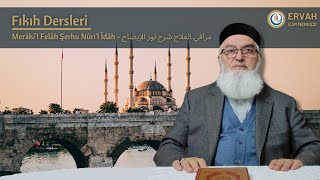 Merâkil Felâh Şerhu Nûril İdâh 116Ders  Ahmet AKGÜL Hocamız [upl. by Alicul]