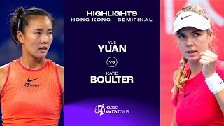 Yuan Yue vs Katie Boulter  2024 Hong Kong Semifinal  WTA Match Highlights [upl. by Adnaloj]