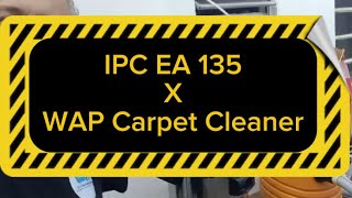 Saiba a diferença IPC EA 135 x WAP Carpet Cleaner [upl. by Desdee21]