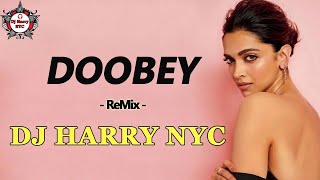 Doobey  Gehraiyaan  Remix  Dj Harry NYC  Deepika Padukone Siddhant Ananya DhairyaOAFFSavera [upl. by Dlanigger]