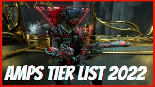 Warframe The Best Amps Tier List 2022 [upl. by Alilak679]