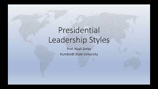 Presidential Leadership Styles in Foreign Policy [upl. by Woodruff333]