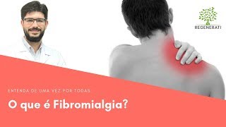 Fibromialgia  O Que é Fibromialgia [upl. by Akilat]