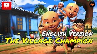 Upin amp Ipin  The Village Champion  English Version HD [upl. by Engracia]