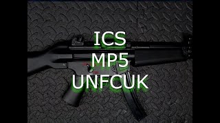 ICS MP5 UNFCUK [upl. by Crenshaw839]