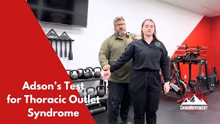 Adson’s Test for Thoracic Outlet Syndrome [upl. by Avruch199]