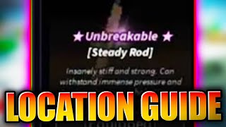 Fisch STEADY ROD  How to Get Steady Rod  ROBLOX [upl. by Ahsaeit]