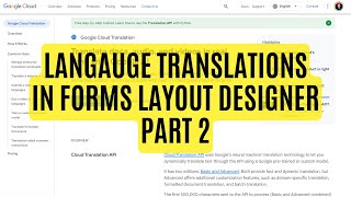 Language Translations in Forms Layout Designer  Part 2 [upl. by Wehtta410]