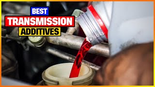 Top 6 Best Transmission Additives Reviews 2023 Buying Guide [upl. by Sweatt]