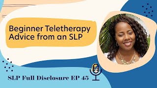 Beginner Teletherapy Advice from an SLP  Ep 45 Highlight [upl. by Paryavi]