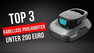 Die 3 Besten kabellosen Poolroboter unter 200 Euro [upl. by Ylenaj]