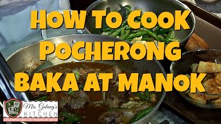 POCHERONG BAKA at MANOK Mrs Galangs Kitchen S4 Ep9 [upl. by Oyr]