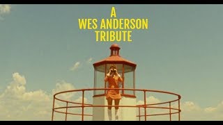 A Wes Anderson Tribute [upl. by Marino215]