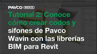 Crea Codos y sifones con librerías BIM  Tutorial 2 [upl. by Annoda]