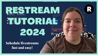 Restream Tutorial amp Walkthrough 2024 🖥️ How To Set Up Livestreams For YouTube amp Social Media Fast [upl. by Alrep346]