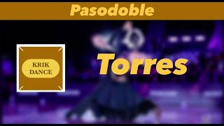 Pasodoble  Torres  Remix [upl. by Zaccaria]