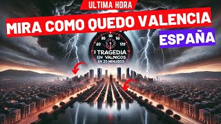 🌪️💔 Tragedia en Valencia Un Desastre en 20 Minutos que Marcó a Todos 🕒💥 [upl. by Tomchay169]