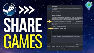 How to Share Games in Steam 2024  Steam Family Tutorial [upl. by Jedd]