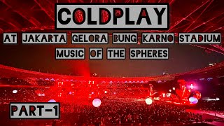 COLDPLAY Concert at Jakarta 80k Part1 [upl. by Naerol]