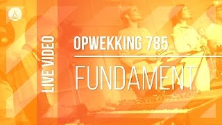 Opwekking 785  Fundament  CD40 live video [upl. by Anaahs]