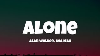 Alan Walker  Alone Lyrics [upl. by Annodas]