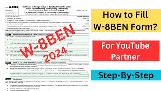 How To Fill W8BEN Form for YouTube Partner Program  StepByStep Guide [upl. by Lybis28]