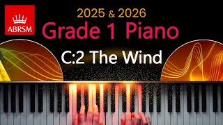 ABRSM 2025 amp 2026  Grade 1 Piano Exam  C2  The Wind  CheeHwa Tan [upl. by Aneej628]