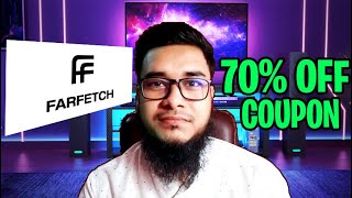 Farfetch Code Coupon 70 Off  Far Fetch Promo Code Promo Codes  Still Work [upl. by Idolah3]