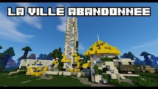 La ville abandonnée Fête foraine EP5 [upl. by Rianna871]