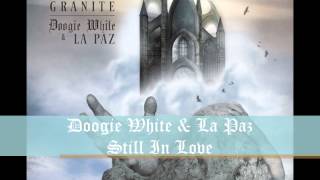 Doogie White amp La Paz  Still In Love [upl. by Ylloj]