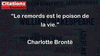 Le remords est le poison de la vie  Charlotte Brontë [upl. by Elish]