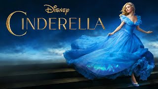 Cinderella 2015 FamilyFantasy Full Movie Facts amp Review  Lily James Richard MaddenCate Blanchett [upl. by Karub629]