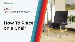 SitnStand Lift Assist Compact  How To Place on a Chair  Aidacare [upl. by Orelu3]