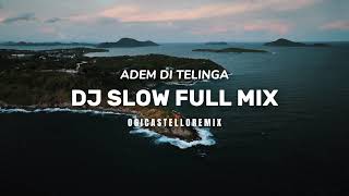 DJ SLOW  Full Mix Lagu Barat  Slow Remix Terbaru 2025 [upl. by Glovsky]