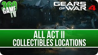 Gears of War 4 Collectibles Locations Act II  Completist Guide Recover all Campaign collectibles [upl. by Ennagroeg]