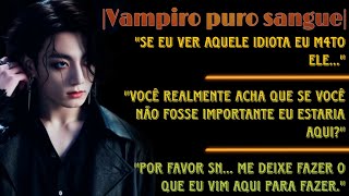 ASMR JUNGKOOK  VAMPIRO PURO SANGUE  10 [upl. by Goren873]