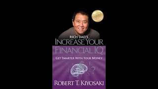 Increase Your Financial IQ Audiobook By Robert Kiyosaki finance audiobook financialfreedom [upl. by Pride]