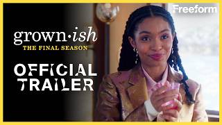 grownish  The Final Season Official Trailer  Freeform [upl. by Schreibe14]