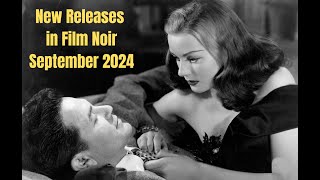 New Releases in Film Noir September 2024 [upl. by Waldemar]