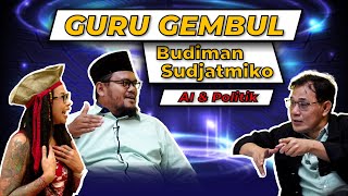 Dialektika spekulatif Budiman Sudjatmiko dan Guru Gembul AI dan Politik [upl. by Attenreb]