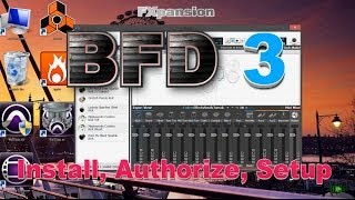 FXpanison BFD3  Install Setup Authorize [upl. by Schumer953]