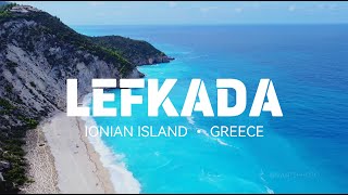 LEFKADA 🇬🇷 • DRONE 4K VIDEO [upl. by Edythe]