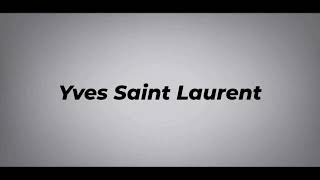 How to pronounce Yves Saint Laurent correctly American English pronunciation of the Saint Laurent [upl. by Aisitel]