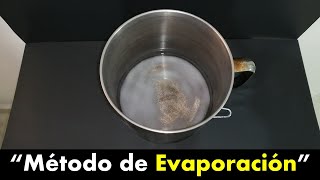 Experimento método de Evaporación [upl. by Chickie]