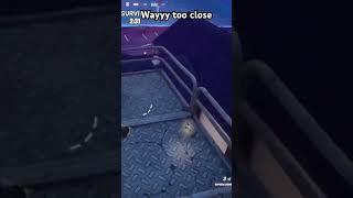 Too close for comfort fortnite fortniteclip gaming fortnitememes fortnitemares funny tutorial [upl. by Nhoj51]