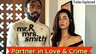 quotMr amp Mrs Smith Season One 2024 New TV Series Starring Donald Glover and Maya Erskinequot [upl. by Dupuy]