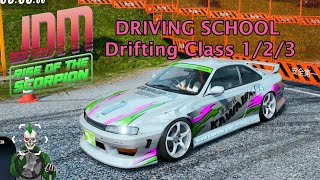 Driving School Drift Classes 1  2  3 Silvia S14  JDM Rise of the Scorpion DEMO Gameplay [upl. by Bat246]