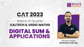 CAT 2023  Basics of Quants  Caltech amp Vedic Maths  Digital Sum amp Application Part 4  BYJUS CAT [upl. by Keeley]