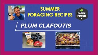 How to Make Plum Clafoutis Dessert Summer Autumn Foraging Recipes Vegetarian Dairy Free [upl. by France906]